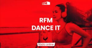 RFM Dance It, rádio online dedicada à música dance e eletrónica