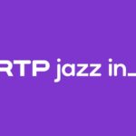 RTP Antena 2 Jazzin', a estação de jazz da RTP