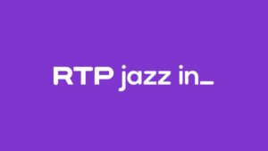 RTP Antena 2 Jazzin', a estação de jazz da RTP
