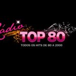 Rádio Top 80, estação online dedicada aos anos 80, 90 e 2000